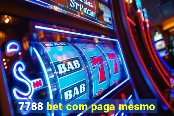 7788 bet com paga mesmo